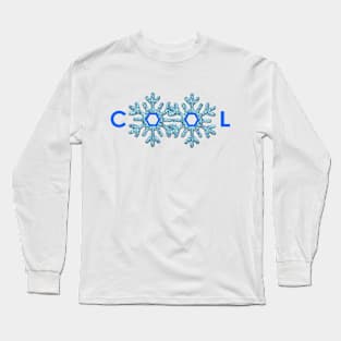 Couldn't be cooler than snowflakes Long Sleeve T-Shirt